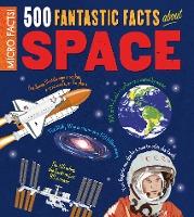 500 Fantastic Facts about Space