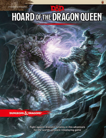 D&D: Hoard of The Dragon Queen