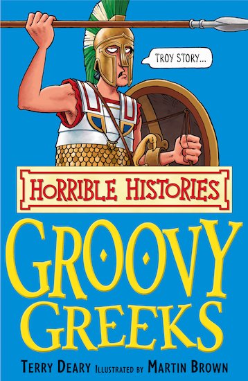 Horrible Histories Groovy Greeks