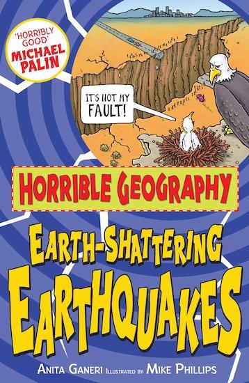 Horrible Geography - Earth-Shattering Earthquakes