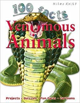 100 facts - Venomous Animals
