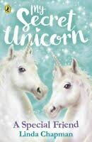 My Secret Unicorn - A Special Friend