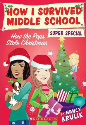 How I Survived Middle School - How Pops Stole Christmas