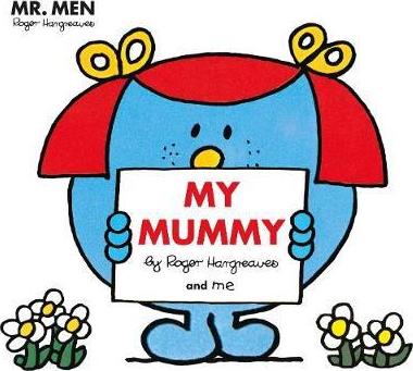 Mr Men - My Mummy