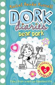 Dork Diaries - Dear Dork