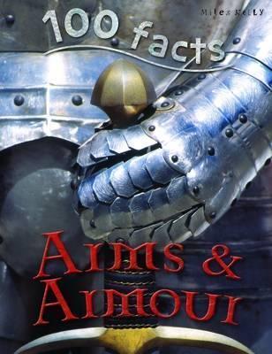 100 facts - Arms and Armour