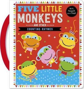 Five Little Monkeys and other Counting Rhymes - Touch and Feel