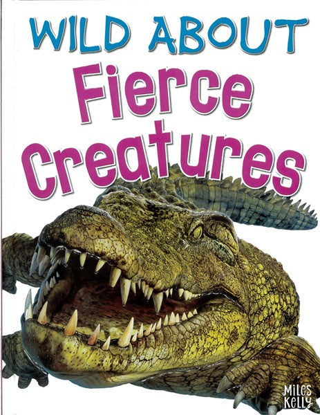 Wild About Fierce Creatures