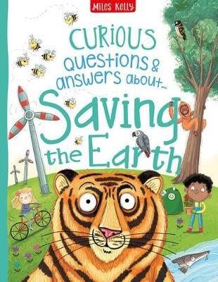 Curious Questions & Answers about...Saving the Earth