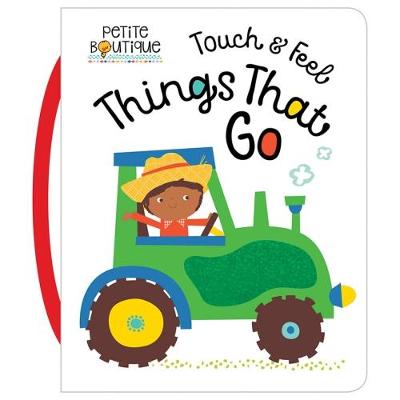 Touch and Feel Things that Go