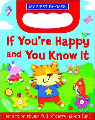 If You're Happy and You Know It - My First Rhymes