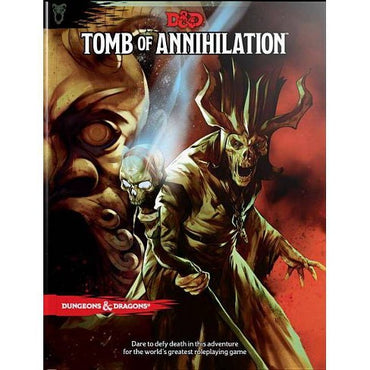 D&D: Tomb of Annihilation