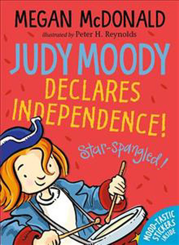 Judy Moody - Declares Independence!