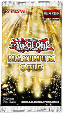 Yu-Gi-Oh! Maximum Gold Booster Pack