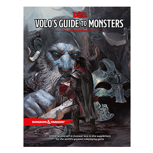 D&D: Volo's Guide to Monsters