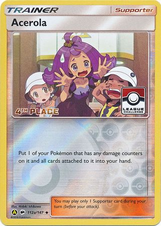 Acerola (112a/147) (League Promo 4th Place) [Sun & Moon: Burning Shadows]