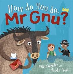 How Do You Do Mr Gnu