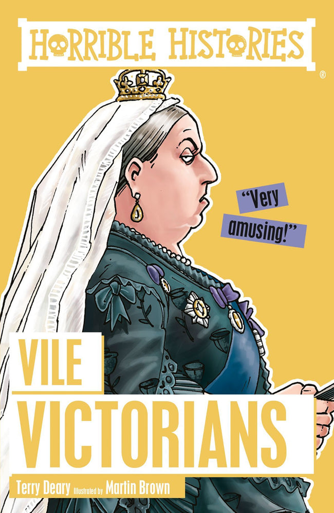 Horrible Histories - Vile Victorians