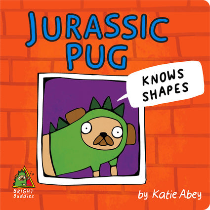 Jurassic Pug Knows Shapes