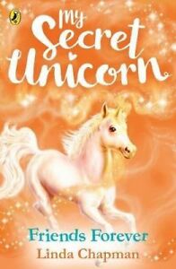 My Secret Unicorn -  Friends Forever