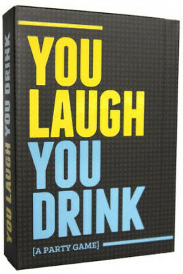 You Laugh, You Drink